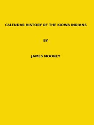 [Gutenberg 46479] • Calendar history of the Kiowa Indians. (1898 N 17 / 1895-1896 (pages 129-444))